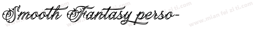 Smooth Fantasy perso字体转换